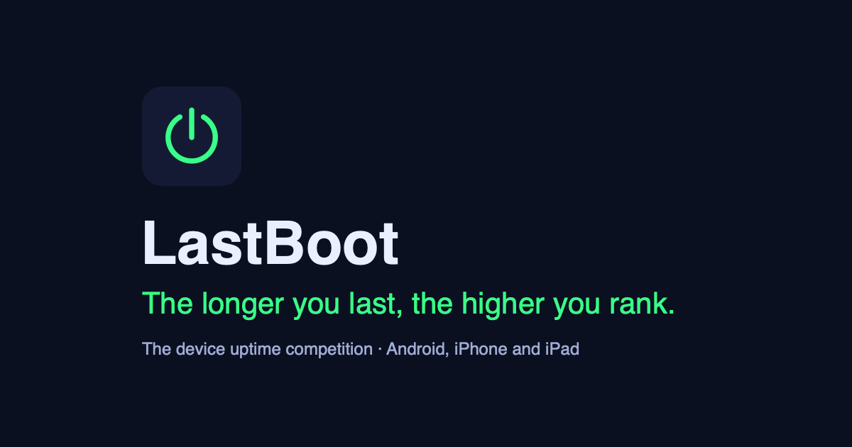Uptime competition for phones